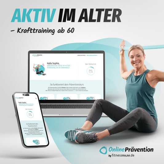 AKTIV IM ALTER - Krafttraining ab 60: 8-Wochen Online-Präventionskurs – bis zu 100% erstattbar + 6 Monate Gratiszugang fitnessRAUM.de